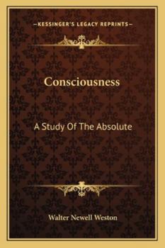 Paperback Consciousness: A Study Of The Absolute Book