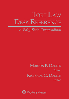 Paperback Tort Law Desk Reference: A Fifty State Compendium, 2020 Edition Book