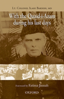 Hardcover With the Quaid-I-Azam During His Last Days Book