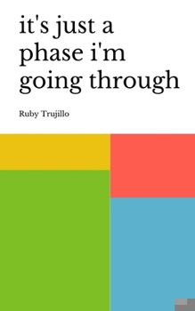 Paperback it's just a phase i'm going through Book