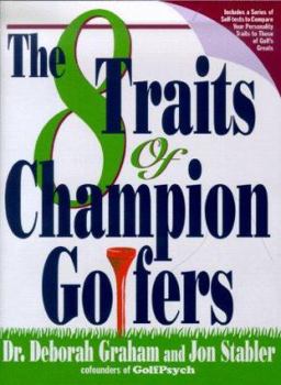 Hardcover The Eight Traits of Champion Golfers Book