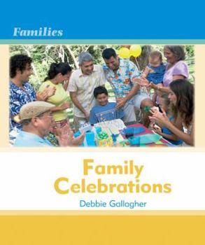 Library Binding Family Celebrations Book