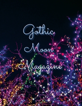 Paperback Gothic Moon Magazine [English, Middle] Book
