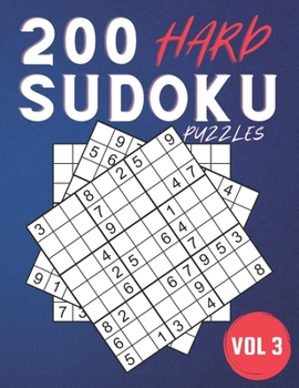 Paperback 200 Hard Sudoku Puzzles.: Challenging Sudoku Book For Adults ( Volume 3 ) Book