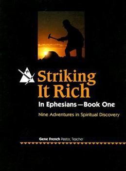 Paperback Striking It Rich in Ephesians: Book 1 & 2 Book