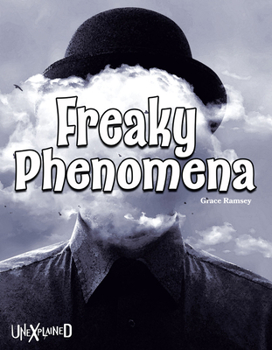 Paperback Unexplained Freaky Phenomena Book