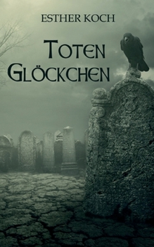 Paperback Totenglöckchen [German] Book