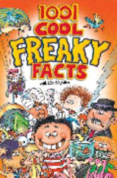 Paperback 1001 Cool Freaky Facts (Cool Series) Book