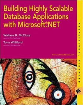 Paperback Building Highly Scalable Database Applications with .Net Book
