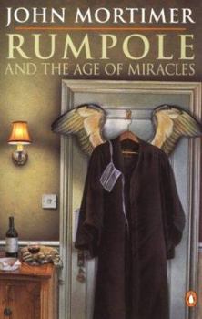 Paperback Rumpole and the Age of Miracles Book