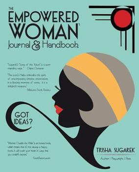 Paperback The Empowered Woman's Journal and Handbook Book