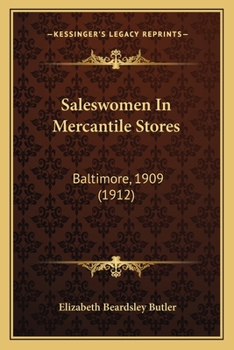 Saleswomen in Mercantile Stores, Baltimore, 1909