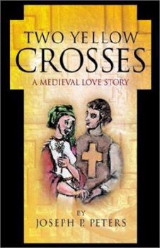 Paperback The Two Yellow Crosses Book