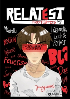 Paperback RELATEST - Fiery Fighters: Band 1: Labyrinth, Loch & Kerker [German] Book