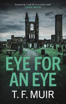 Eye for an Eye - Book #1 of the DCI Gilchrist