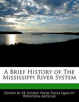 Paperback A Brief History of the Mississippi River System Book