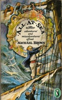 Paperback All At Sea - Adventures And Misadventures Afloat Book