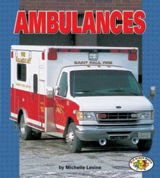Paperback Ambulances (Pull Ahead Books) Book