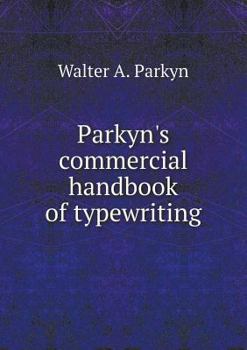 Paperback Parkyn's commercial handbook of typewriting Book