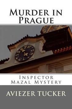 Paperback Murder in Prague: Inspector Mazal Mystery Book