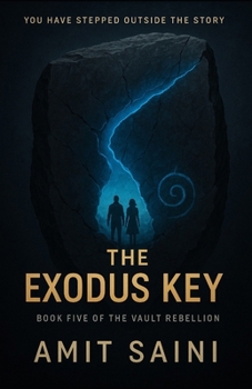 Paperback The Exodus Key: Book Five of The Vault Rebellion Book