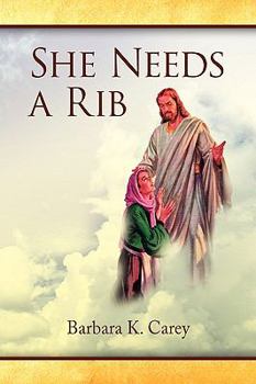 Hardcover She Needs a Rib Book