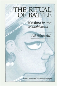 Paperback The Ritual of Battle: Krishna in the Mah&#257;bh&#257;rata Book