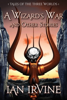 Paperback A Wizard's War and Other Stories: Tales of the Three Worlds Book