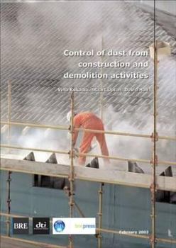 Paperback Control of Dust from Construction and Demolition Activities: (Br 456) Book