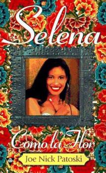 Mass Market Paperback Selena: Como La Flor Book