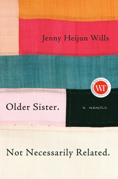 Hardcover Older Sister. Not Necessarily Related.: A Memoir Book
