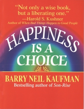 Paperback Happiness Is a Choice Book