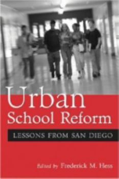 Paperback Urban School Reform: Lessons from San Diego Book