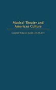 Hardcover Musical Theater and American Culture Book