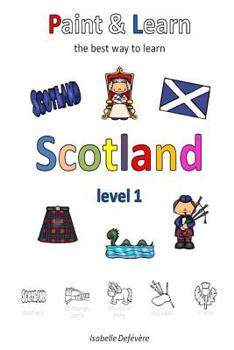 Paperback Paint & Learn: Scotland (level 1) Book