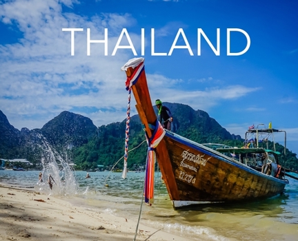 Hardcover Thailand: Travel Book on Thailand Book