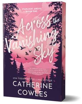 Untitled Catherine Cowles - Book #1 of the Starlight Grove
