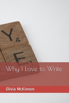 Paperback Why I Love to Write Book