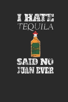 Paperback I Hate Tequila: Tequila, Graph Paper (6" x 9" - 120 pages) Drink Themed Notebook for Daily Journal, Diary, and Gift Book
