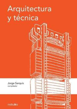 Paperback Arquitectura y técnica [Spanish] Book