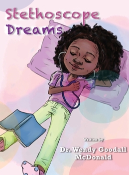 Hardcover Stethoscope Dreams Book