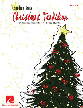 Paperback Christmas Tradition: Horn in F: 7 Arrangements for Brass Quintet Book