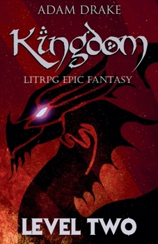 Paperback Kingdom Level Two: LitRPG Epic Fantasy Book