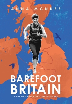 Hardcover Barefoot Britain: A running adventure like no other Book