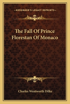 Paperback The Fall Of Prince Florestan Of Monaco Book
