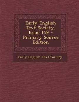 Paperback Early English Text Society, Issue 159 - Primary Source Edition [Latin] Book