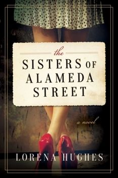 Hardcover The Sisters of Alameda Street Book