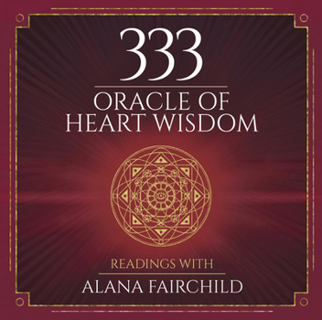 Hardcover 333 Oracle of Heart Wisdom Book