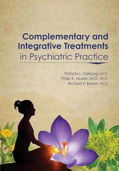 Paperback Complementary and Integrative Treatments in Psychiatric Practice Book