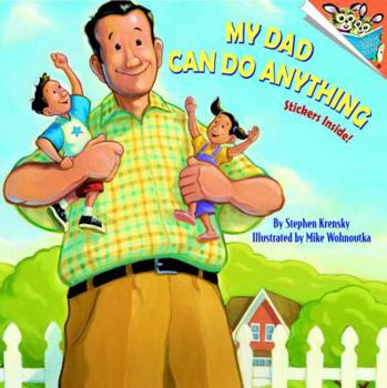 Paperback My Dad Can Do Anything (Pictureback(R)) Book
